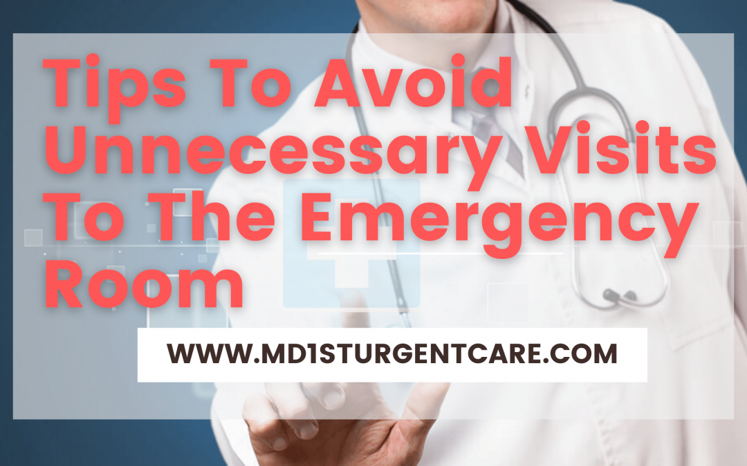 Tips To Avoid Unnecessary Visits To The Emergency Room