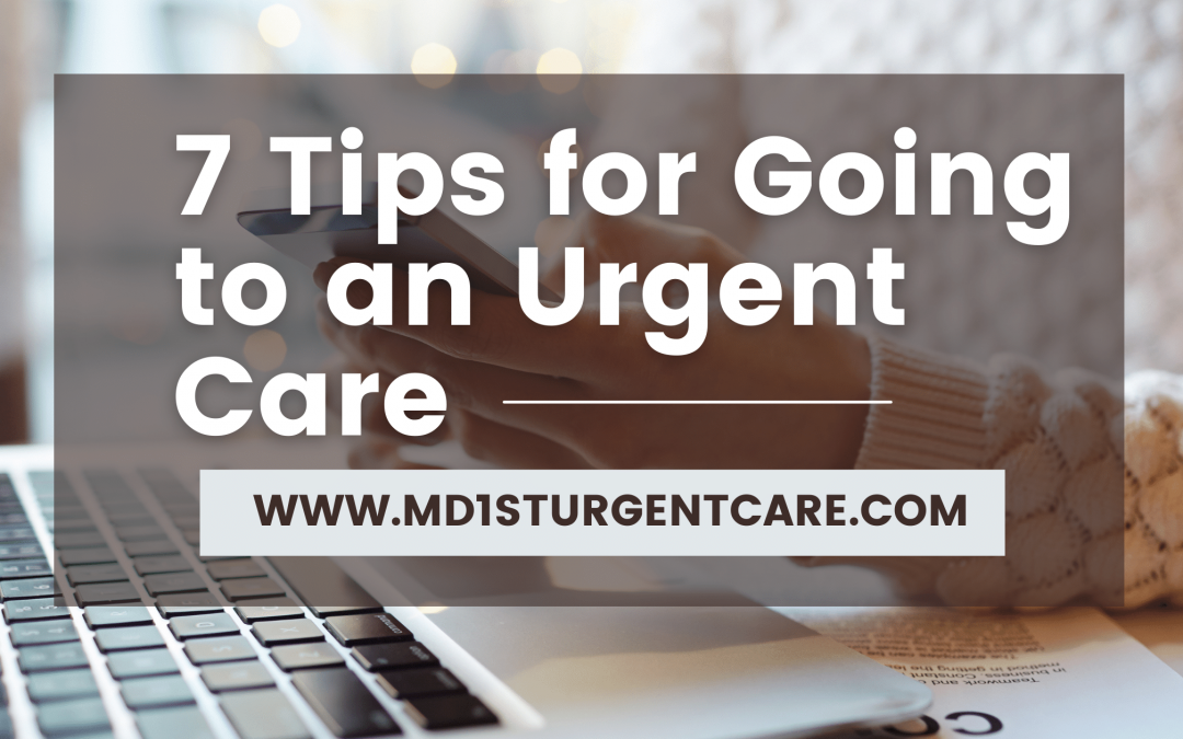 Top 07 Tips for Going to an Urgent Care Centre